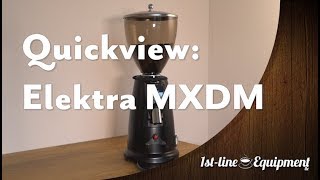 Quickview: Elektra MXDM Digital Espresso Coffee Grinder