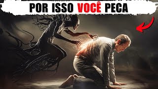 O que acontece no mundo espíritual quando você peca?