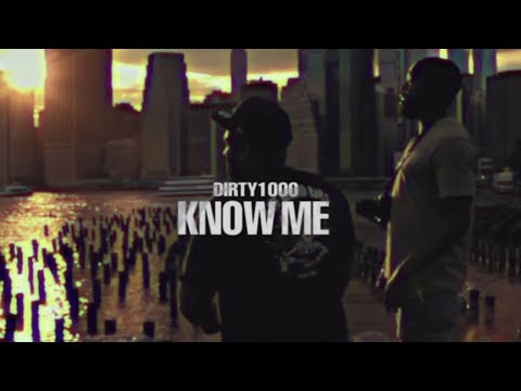 DIRTY1000- Know Me (Prod. By DAMNCONZ) shot by A. Welker