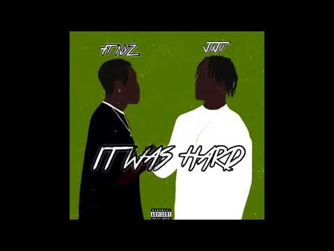 lilJuju x Ny Z- ItWasHard(official Audio )
