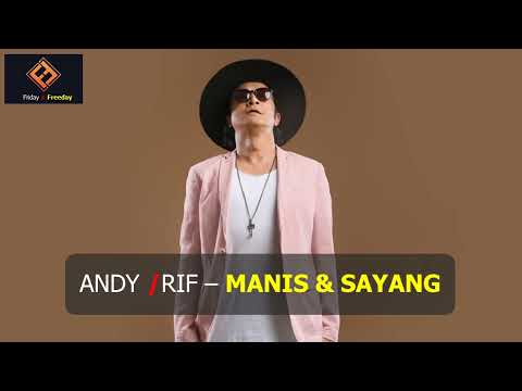 Andy Rif - Manis & Sayang