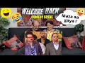 WELCOME BACK | BEST COMEDY SCENE REACTION🤣 | John Abraham | Nana Patekar | Paresh Rawal |Anil Kapoor
