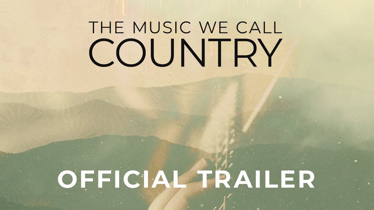 The Music We Call Country | Official Trailer: The Untold Story of Country Music’s Origins