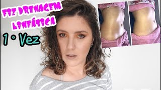 Vlog - Fiz Drenagem Linfática | Choquei com o resultado 😱