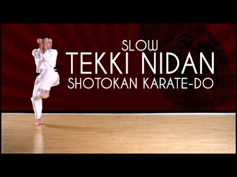 Tekki Nidan (SLOW) - Shotokan Karate kata JKA