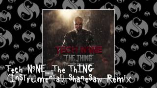Tech N9NE-The Thing (Instrumental) Shanesaw remix