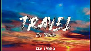 The Hunts - Travel (Lyrics)