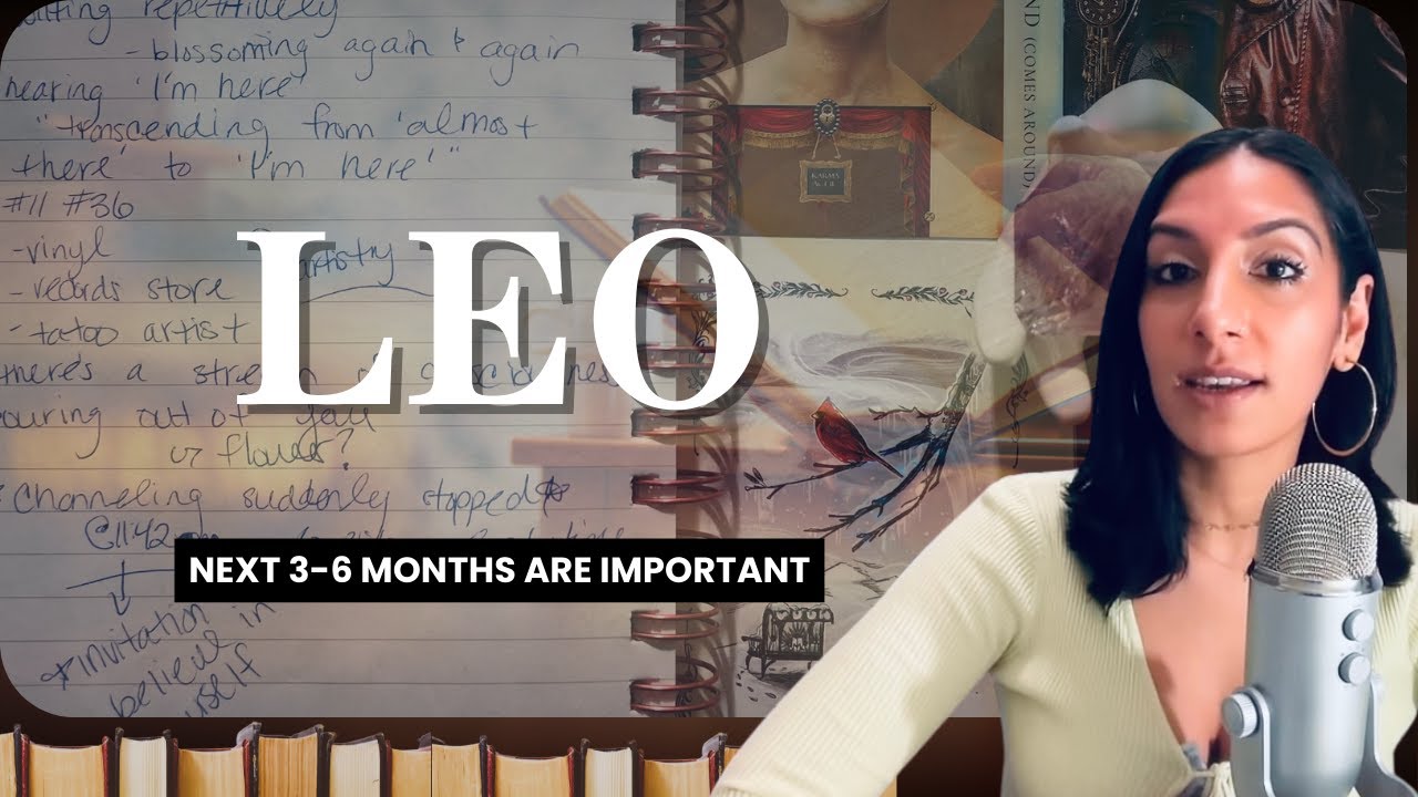 Leo. Just Like The Last Time, But For The Last Time *Next 3-6 Months* Opportunity Meets Preparation