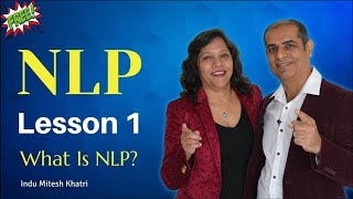 NLP Lesson 1 Free For All || What is NLP? || Mitesh Khatri
