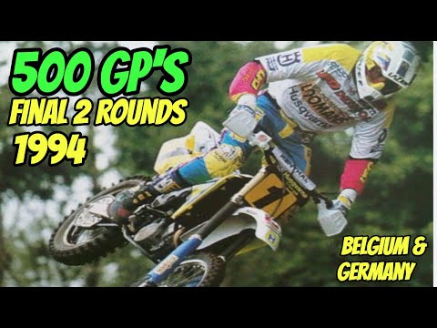 1994 MOTOCROSS 500 MXGP - FINAL 2 ROUNDS - NAMUR & GERMANY