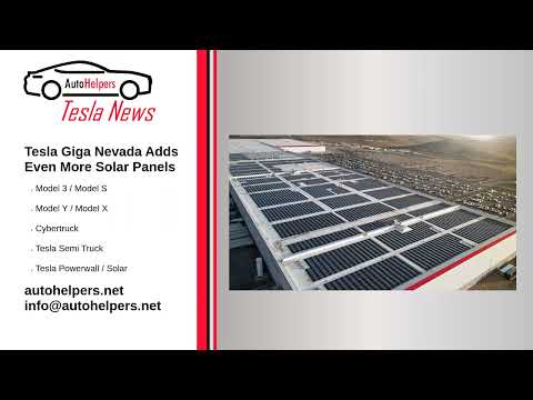 Tesla Giga Nevada Adds Even More Solar Panels