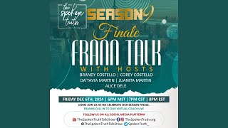🎉SEASON 9 FINALE - FRAANN TALK w/Corey, Brandy, Da&#39;Tavia, &amp; Alice