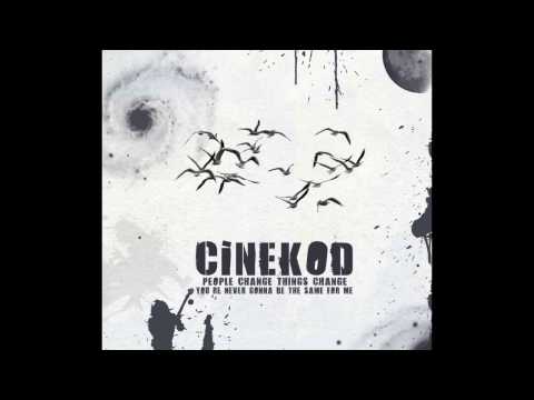 Cinekod - Too Many words in a wrong time