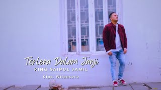 Download lagu TERLENA DALAM JANJI - KING SAIPUL JAMIL || KARAOKE ( NADA PRIA ) CIPT. WILANTORO mp3 Download lagu TERLENA DALAM JANJI - KING SAIPUL JAMIL || KARAOKE ( NADA PRIA ) CIPT. WILANTORO mp3