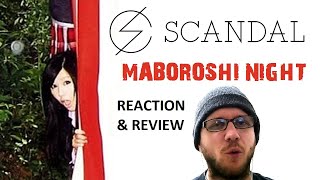 SCANDAL ~ Maboroshi Night ~ BREAKDOWN