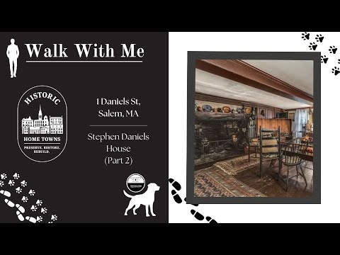 Historic Home in Salem, MA: Walk with Me- 1 Daniels St (Interior)