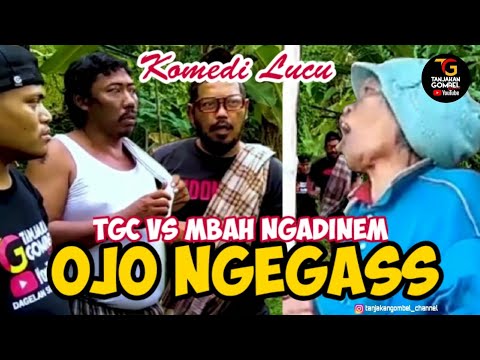 ojo-ngegass-komedi-lucu-tgc-edisi-ramadhan-2022-komedi-dagelanjowo