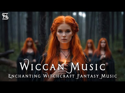 Wiccan Music 🌙 Celtic, Medieval, Witchy Playlist - Enchanting Witchcraft Fantasy Music