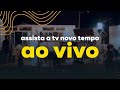 TV Novo Tempo AO VIVO 24 HORAS