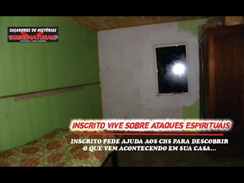 SOCORRO - Inscrito sofre ataque espiritual e pede ajuda aos CHS #cacadoresdehistoriassobrenaturais
