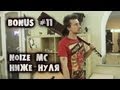show MONICA Bonus # 11 - Noize MC - Ниже нуля ...