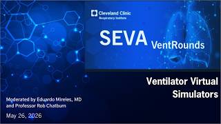 SEVA VentRounds Express: Ventilator Virtual Simulators