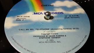CHEYNE- CALL ME MR. TELEPHONE  [ANSWERING SERVICE  DUB VERSION]