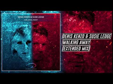 Denis Kenzo & Susie Ledge - Walking Away (Extended Mix) [Denis Kenzo Recordings]
