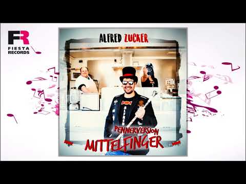 Alfred Zucker - Mittelfinger (Pennerversion) (Hörprobe)