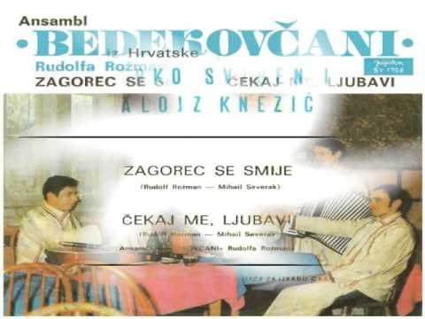 Ansambl Bedekovčani R Rožmana -  Čekaj me ljubavi 1970