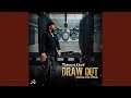 Draw Out