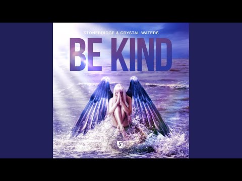 Be Kind (Club Dub)