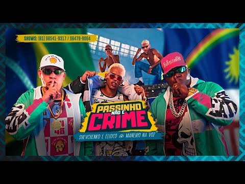 SHEVCHENKO E ELLOCO, MANEIRO NA VOZ - PASSINHO NÃO É CRIME