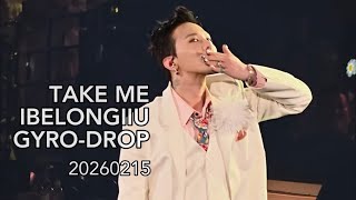 Download lagu [4K]G-DRAGON - TAKE ME   IBELONGIIU   GYRO-DROP | 20260215 G-DRAGON FAM MEETING IN JAPAN DAY 3 mp3