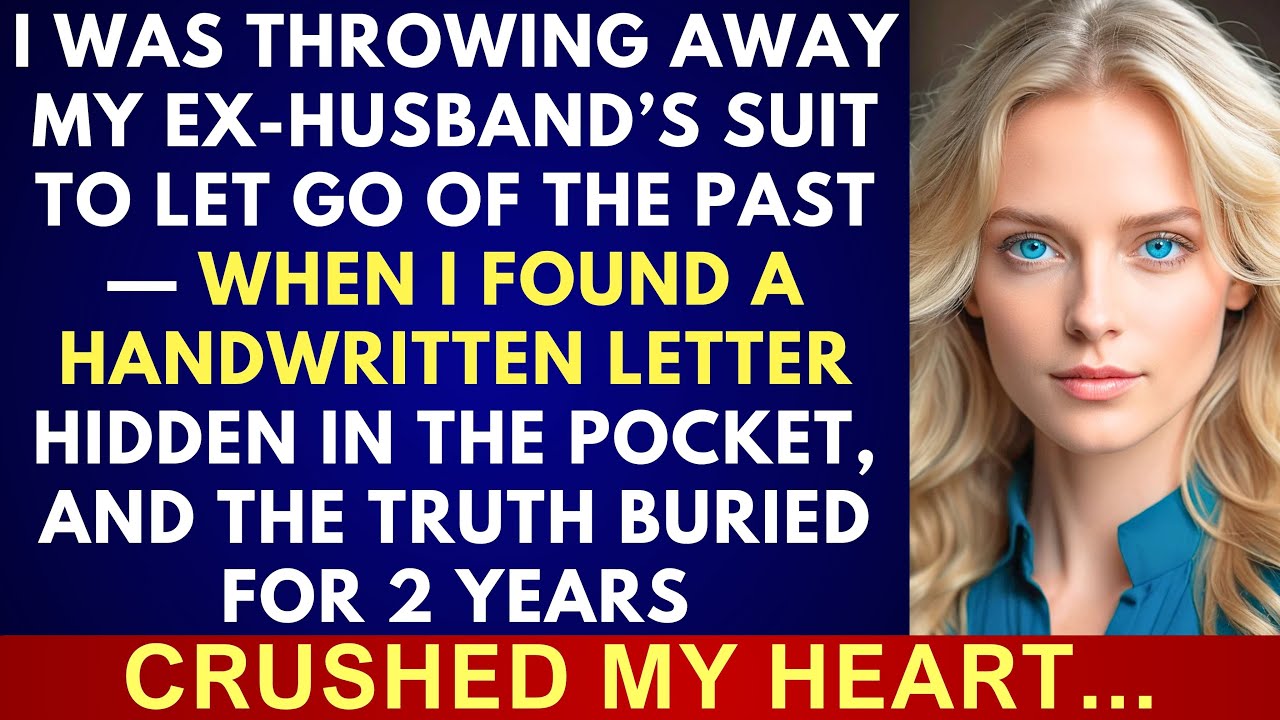 I Found A Hidden Letter In My Ex's Suit—And It Changed Everything After 2 Years