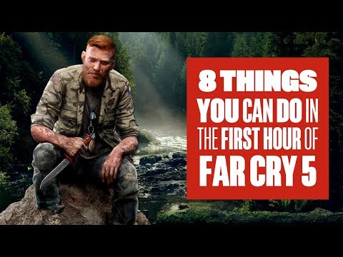 8 Things You Can Do in The First Hour of Far Cry 5 - New Far Cry 5 Gameplay