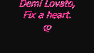 Fix A Heart - Demi Lovato