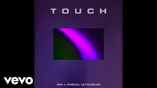Touch Music Video