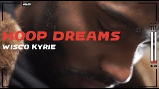 Wisco Kidz - Hoop Dreams (Official Lyric Video)