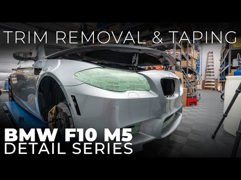 BMW F10 M5 Detail Series: E3 - Trim Removal & Taping