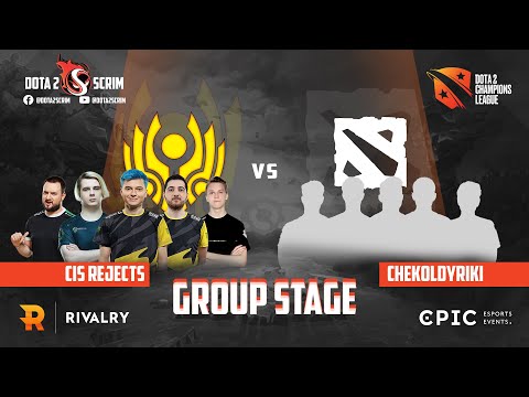 CIS Rejects vs chekoldyriki - Winline Dota 2 Champions League S7 - Group Stage - B03