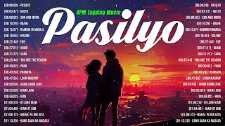 Pasilyo, Gusto 🎵 New OPM Love Songs With Lyrics 2024 🎧 Top Trending Tagalog Songs Playlist
