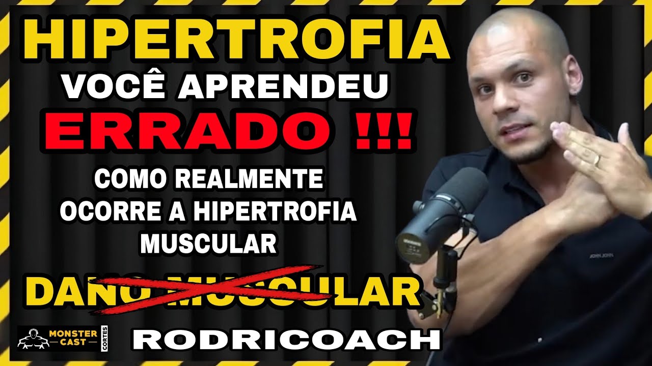 HIPERTROFIA CONCEITO ATUALIZADO !  COMO O MÚSCULO CRESCE ? | RODRICOACH