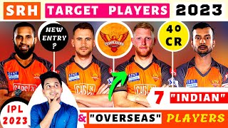 IPL 2023 | Sunrisers Hyderabad Target Players 2023 | SRH TARGET PLAYER 2023 | SRH Playing 11 2023