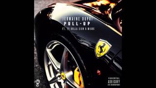 Jermaine Dupri - Pull Up Feat. Ty Dolla $ign & Migos