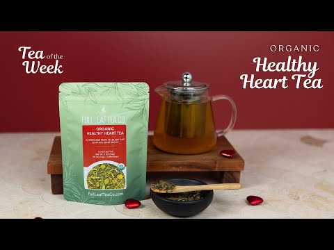 Organic Healthy Heart Tea | Tea of the Week