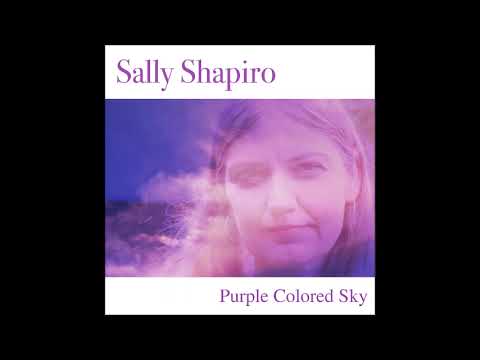 Sally Shapiro: "Purple colored sky (142 BPM Mix)"