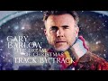 Gary Barlow The Dream Of Christmas Track By Track