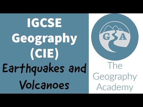 IGCSE Geography - Volcanoes and Earthquakes (CIE)
