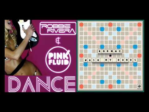 Robbie Rivera - Da Da Dance (Pink Fluid Remix Vs Kormac - Wash My Hands